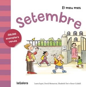Setembre | 9788424655808 | Espot Puig, Laura;Monserrat Molas, David;Tort Fresquet, Elisabeth