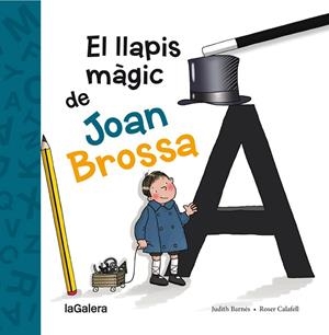 El llapis màgic de Joan Brossa | 9788424658861 | Barnés Martín, Judith