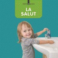 La salut | 9788424630171 | Nolla, Anna;Arànega, Susanna;Portell Rifà, Joan