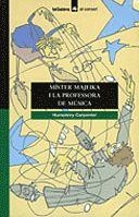 Míster Majeika i la professora de música | 9788424682194 | Carpenter, Humphrey