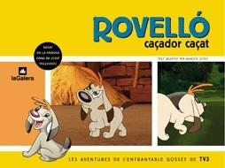 Rovelló, caçador caçat | 9788424604639 | Vallverdú i Aixalà, Josep