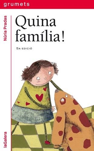 Quina família! | 9788424621667 | Pradas i Andreu, Núria