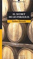 El secret de les paraules | 9788424682446 | Rosselló Bujosa, Guillem