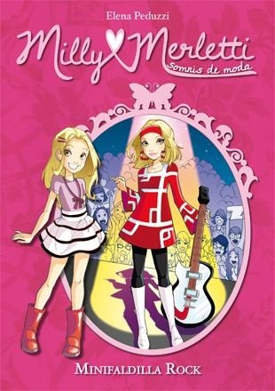 Milly Merletti 2. Minifaldilla Rock | 9788424649999 | Peduzzi, Elena