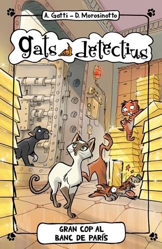 Gran cop al Banc de París | 9788424654894 | Gatti, Alessandro;Morosinotto, Davide