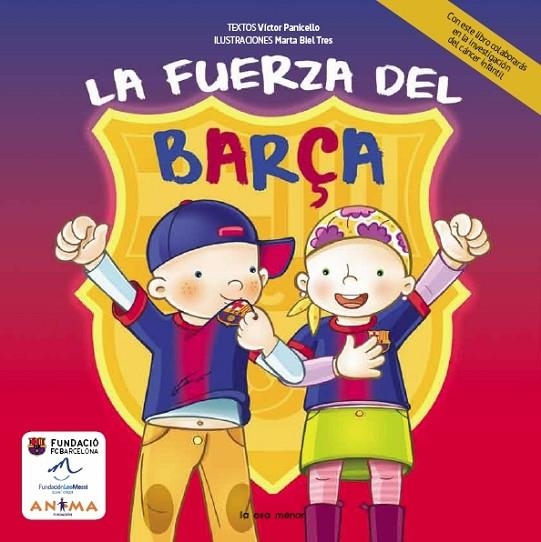 La fuerza del Barça | 9788492766932 | Panicello, Víctor