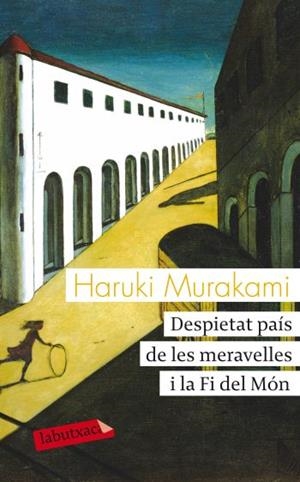 Despietat país de les meravelles i la Fi del Món | 9788499302270 | Murakami, Haruki