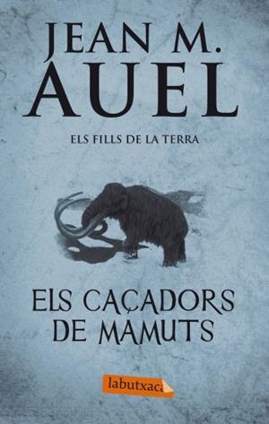 Els caçadors de mamuts | 9788499302409 | Auel, Jean Marie