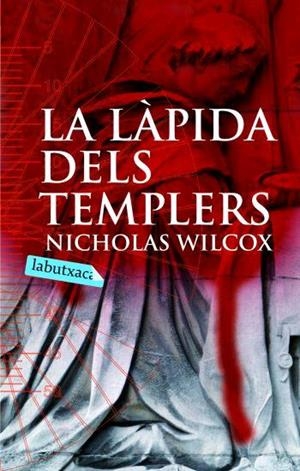La làpida dels templers | 9788496863385 | Wilcox, Nicholas;Eslava Galán, Juan