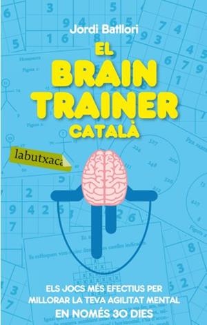 El brain trainer català | 9788499301273 | Batllori Águila, Jordi