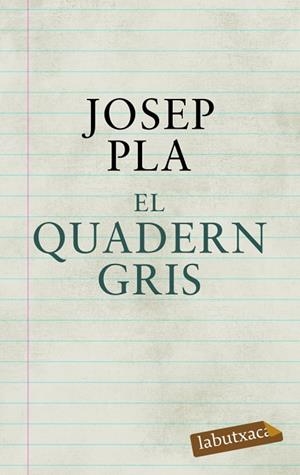El quadern gris | 9788492549580 | Pla, Josep