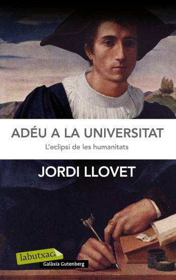 Adéu a la Universitat | 9788499305448 | Llovet, Jordi