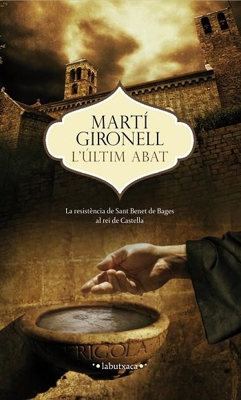 L'últim abat | 9788499307473 | Gironell, Martí