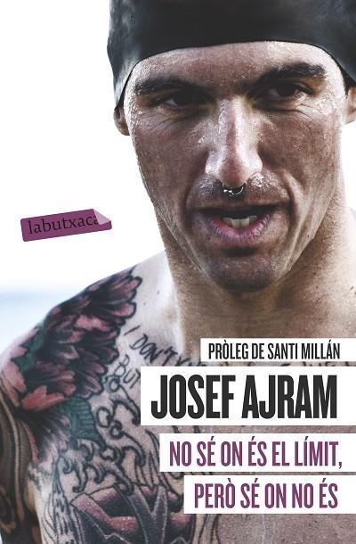 No sé on és el límit, però sé on no és | 9788499308944 | Ajram, Josef