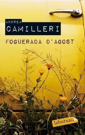 Foguerada d'agost | 9788499300726 | Camilleri, Andrea