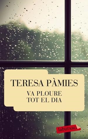 Va ploure tot el dia | 9788429769463 | Pàmies Bertran, Teresa
