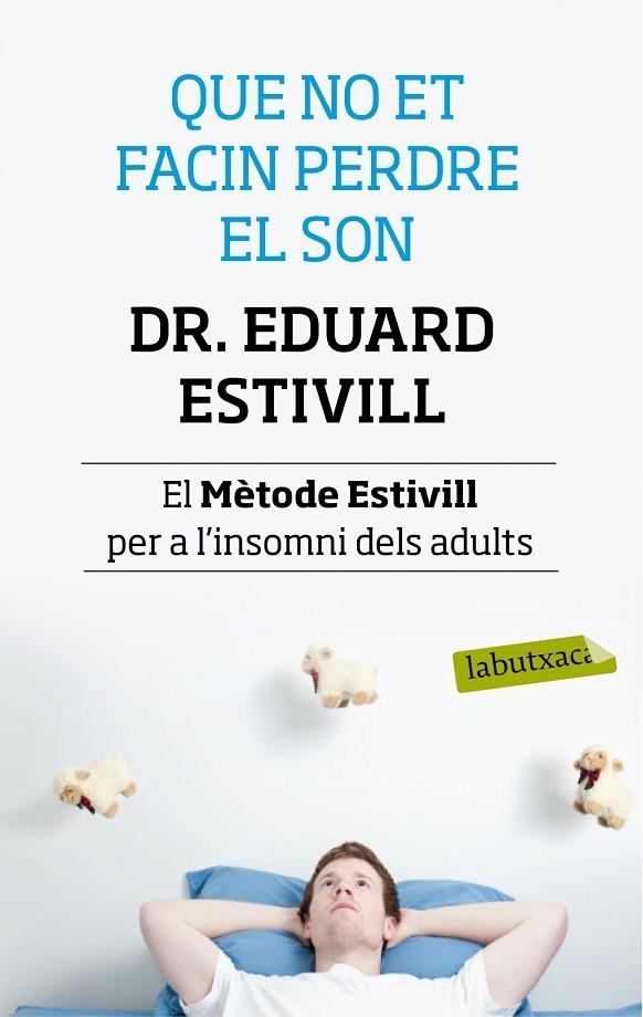 Que no et facin perdre el son | 9788499307138 | Estivill, Dr. Eduard;Miralles Contijoch, Francesc;García Oro, Gabriel