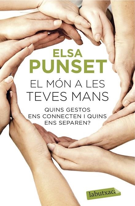 El món a les teves mans | 9788416334469 | Punset, Elsa