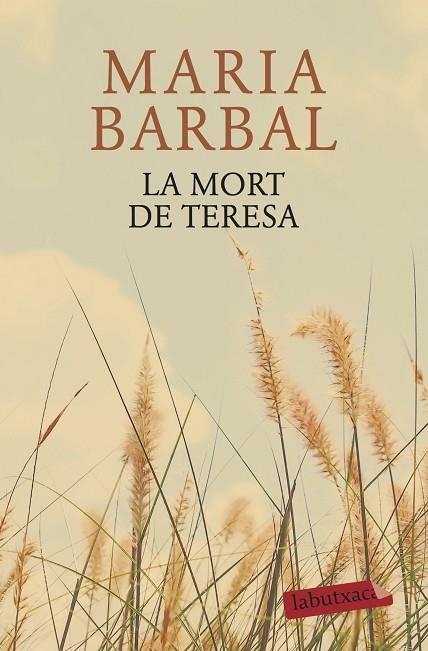 La mort de Teresa | 9788417031343 | Barbal, Maria