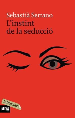 L'instint de la seducció | 9788496863859 | Serrano, Sebastià