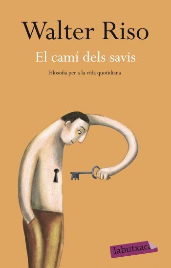 El camí dels savis | 9788499301938 | Riso, Walter