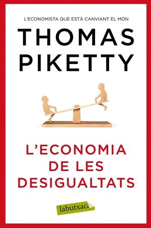 L'economia de les desigualtats | 9788417031978 | Piketty, Thomas