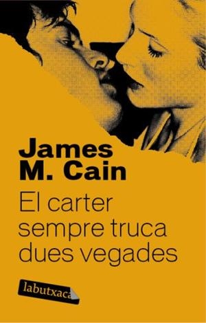 El carter sempre truca dues vegades | 9788492549665 | Cain, James M.