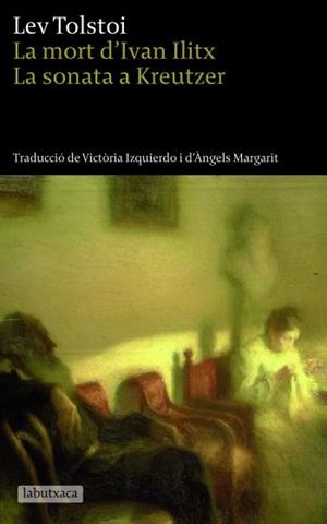 La mort d'Ivan Ilitx La sonata a Kreuzer | 9788496863613 | Tolstoi, León