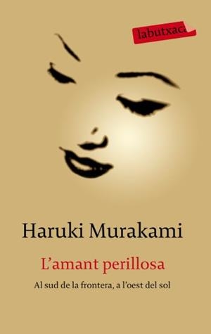 L'amant perillosa | 9788499300634 | Murakami, Haruki
