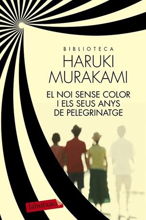 El noi sense color i els seus anys de pelegrinatge | 9788499309170 | Murakami, Haruki