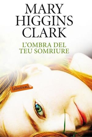 L'ombra del teu somriure | 9788499304557 | Higgins Clark, Mary