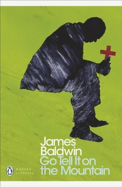 GO TELL IT ON THE MOUNTAIN | 9780141185910 | JAMES BALDWIN