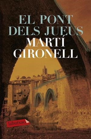 El pont dels jueus | 9788492549092 | Gironell, Martí