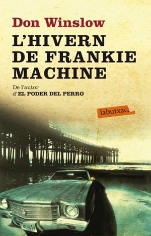 L'hivern de Frankie Machine | 9788499303697 | Winslow, Don