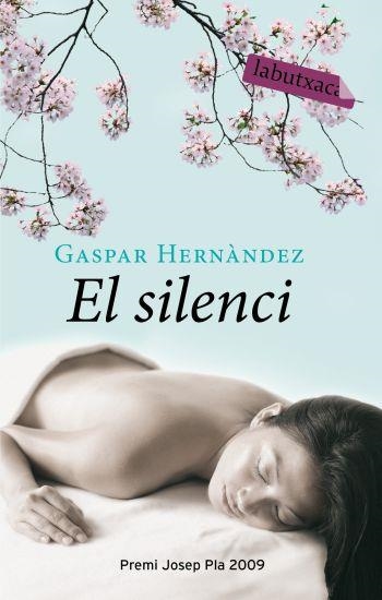 El silenci | 9788499300382 | Hernández, Gaspar