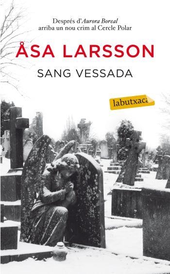 Sang vessada | 9788499302287 | Larsson, Åsa;Bonnierforlagen AB