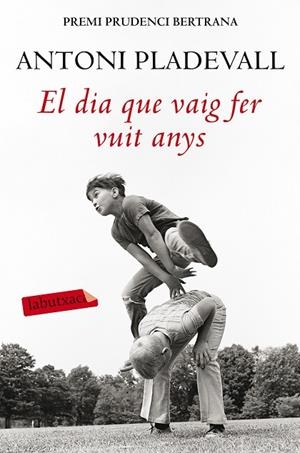 El dia que vaig fer vuit anys | 9788416334834 | Pladevall Arumí, Antoni