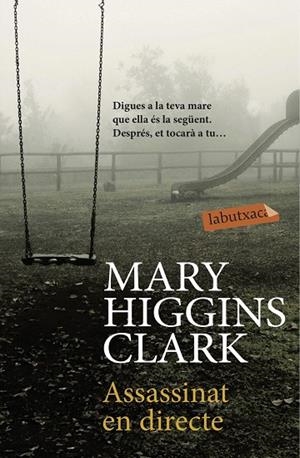 Assassinat en directe | 9788416334858 | Higgins Clark, Mary