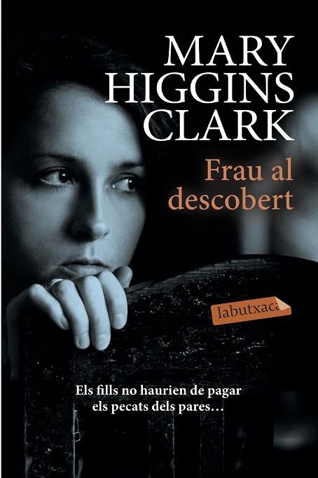 Frau al descobert | 9788417031572 | Higgins Clark, Mary