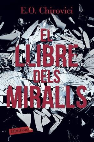 El llibre dels miralls | 9788417031947 | Chirovici, E.O.