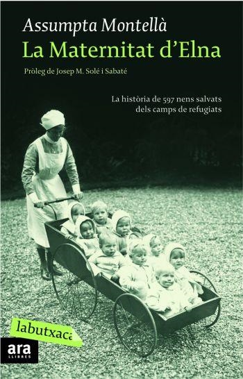 La Maternitat d'Elna | 9788492549351 | Montellà, Assumpta;Autors, Diversos