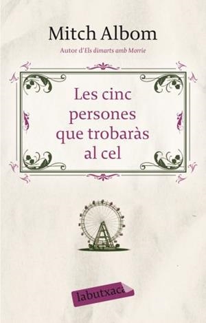 Les cinc persones que trobaràs al cel | 9788499300795 | Albom, Mitch