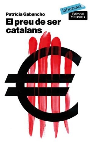El preu de ser catalans | 9788496863835 | Gabancho Ghielmetti, Patricia