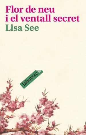 Flor de Neu i el ventall secret | 9788496863620 | See Kendal, Lisa