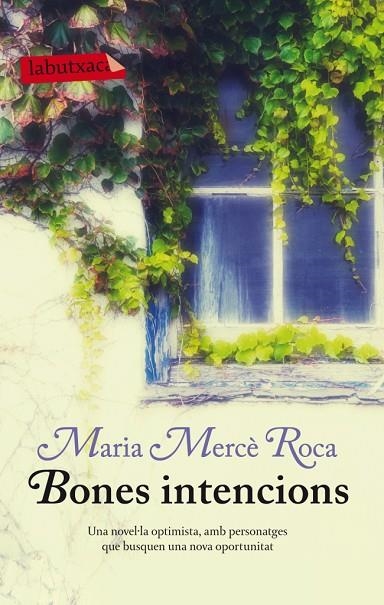 Bones intencions | 9788499306100 | Roca Perich, Maria Mercè