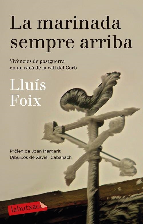 La marinada sempre arriba | 9788499308500 | Foix Carnicé, Lluís