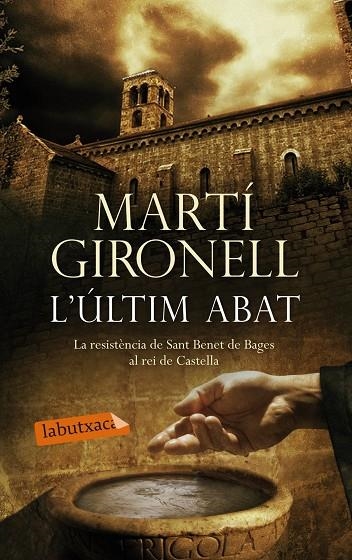L'últim abat | 9788499307527 | Gironell, Martí