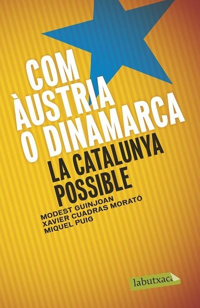 Com Àustria o Dinamarca | 9788499309019 | Guinjoan Ferré, Modest;Cuadras Morato, Xavier;Puig Raposo, Miquel