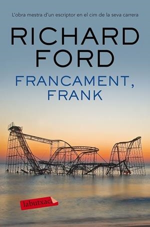 Francament, Frank | 9788416600878 | Ford, Richard