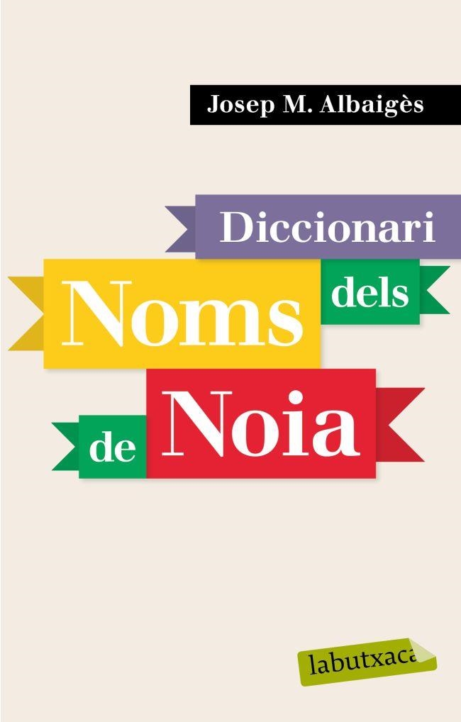 Diccionari dels noms de noia | 9788496863941 | Albaigès, Josep M.